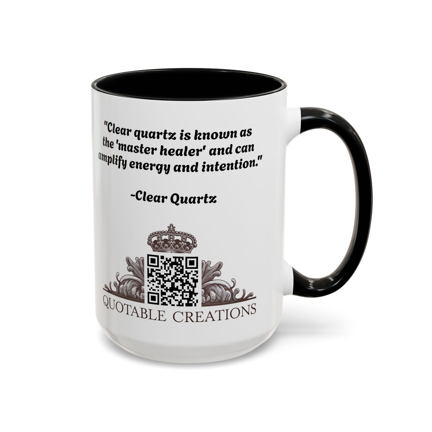 Clear Quartz Gemstone Coffee Mug with Empowering Quote and QR Code Perfect for Crystal Manifestation and Meditation Enthusiasts