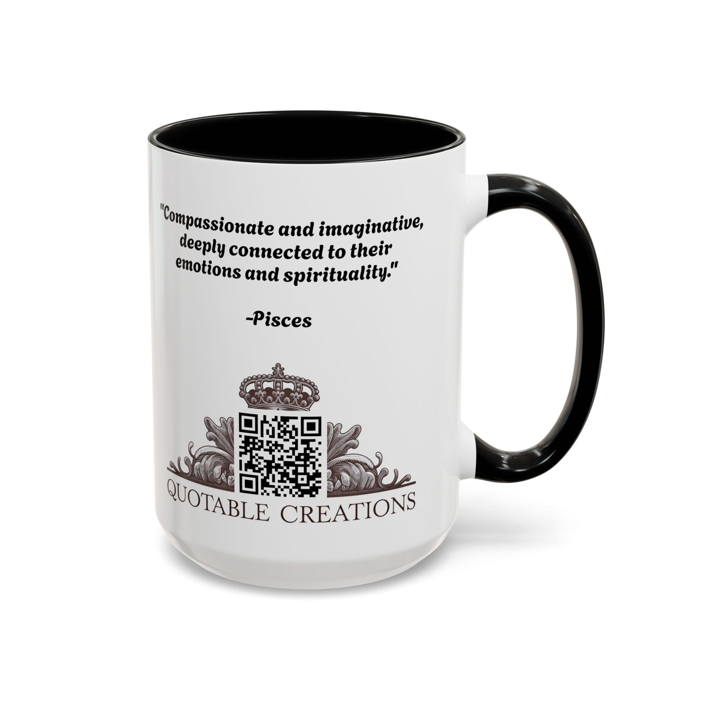 Pisces Astrology Zodiac Sign Quote Coffee Mug with QR Code (11, 15oz)