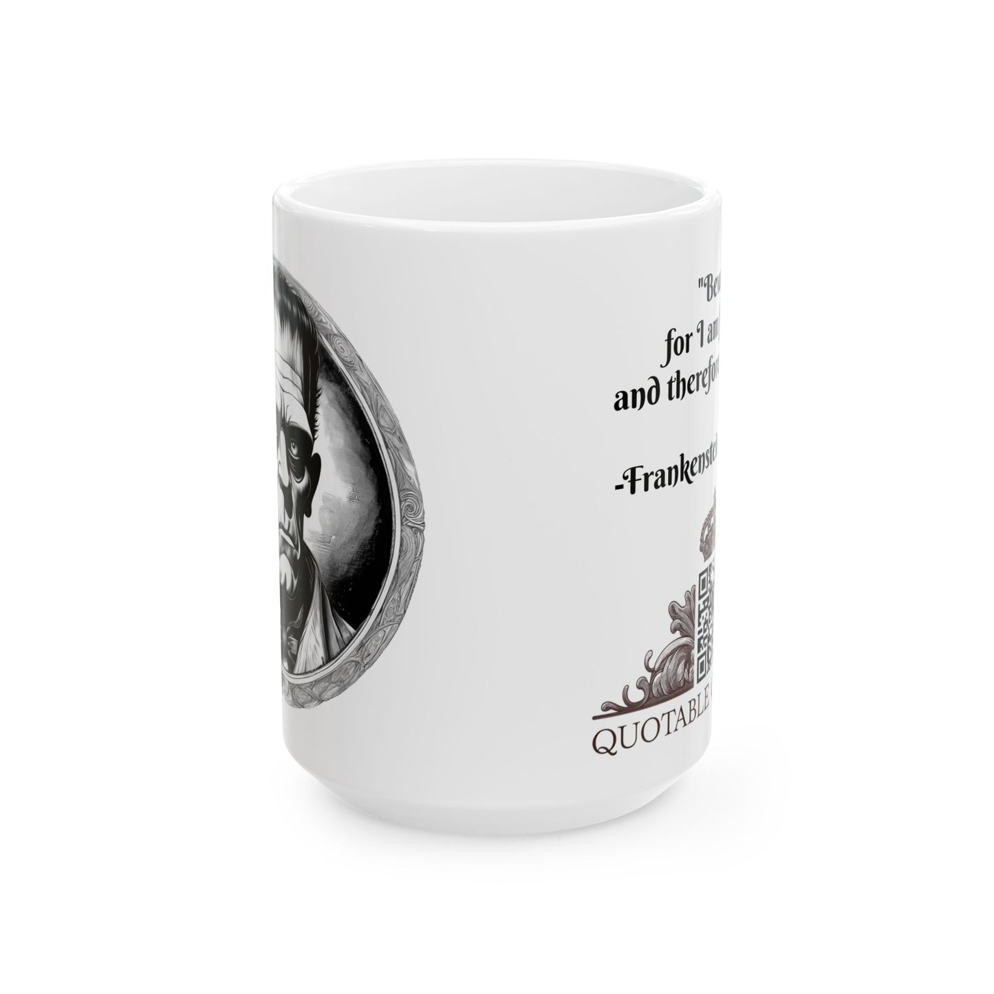 Frankenstein's Monster Inspirational Quote Coffee Mug with QR Code (11, 15oz)