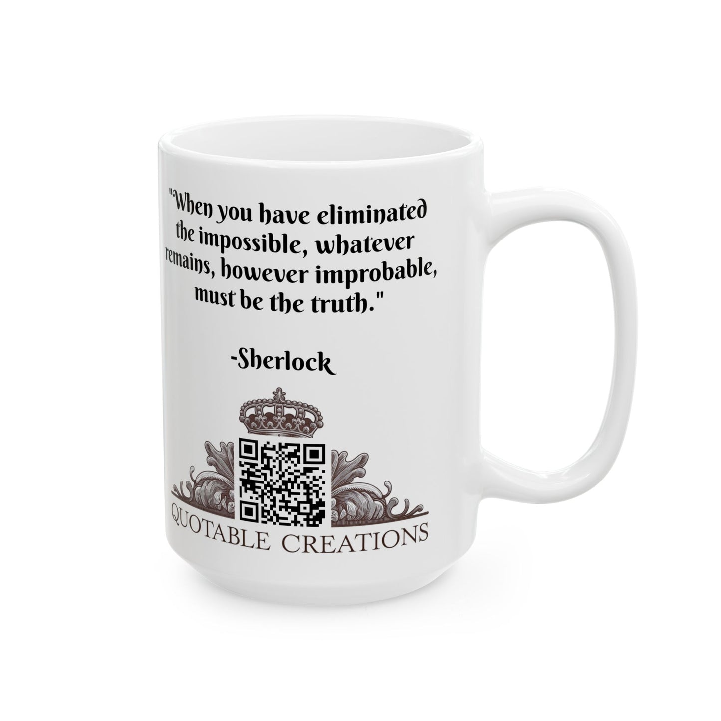 Sherlock Holmes Inspirational Quote Coffee Mug with QR Code (11, 15oz)