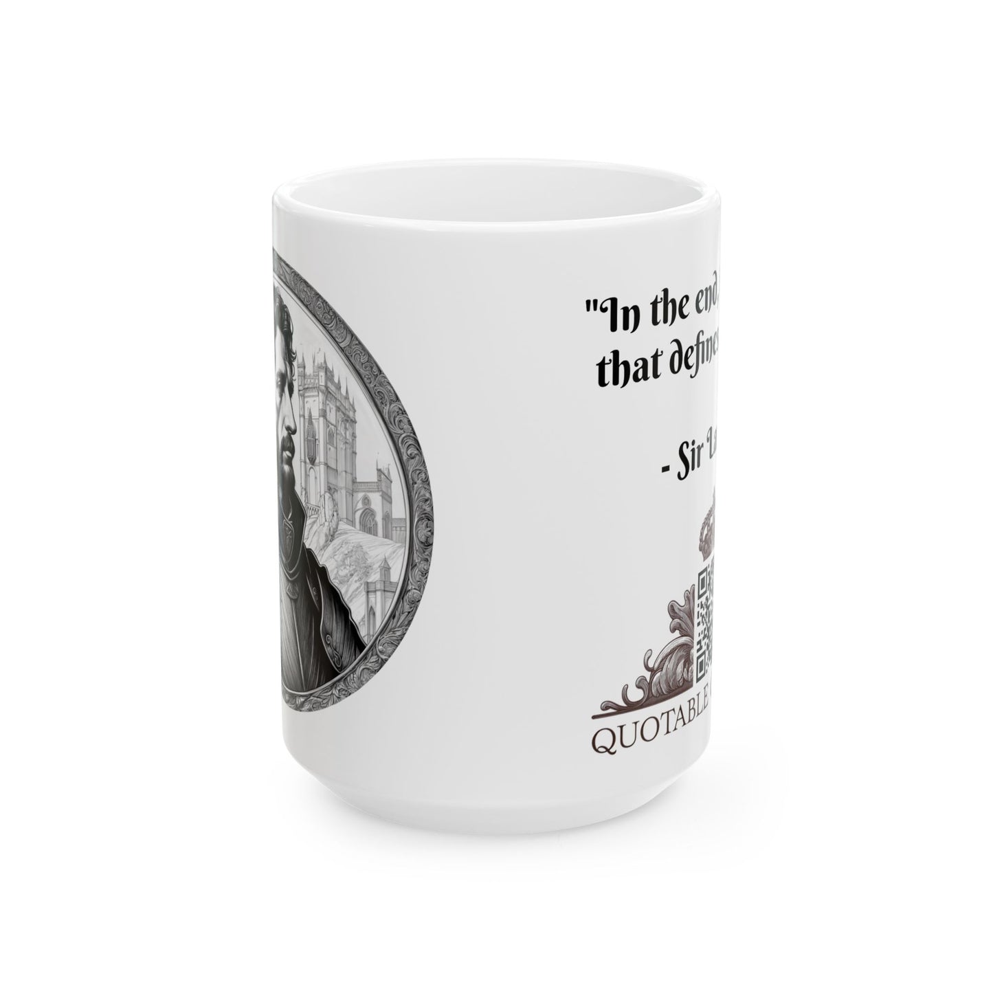 Sir Lancelot Inspirational Quote Coffee Mug with QR Code (11, 15oz)