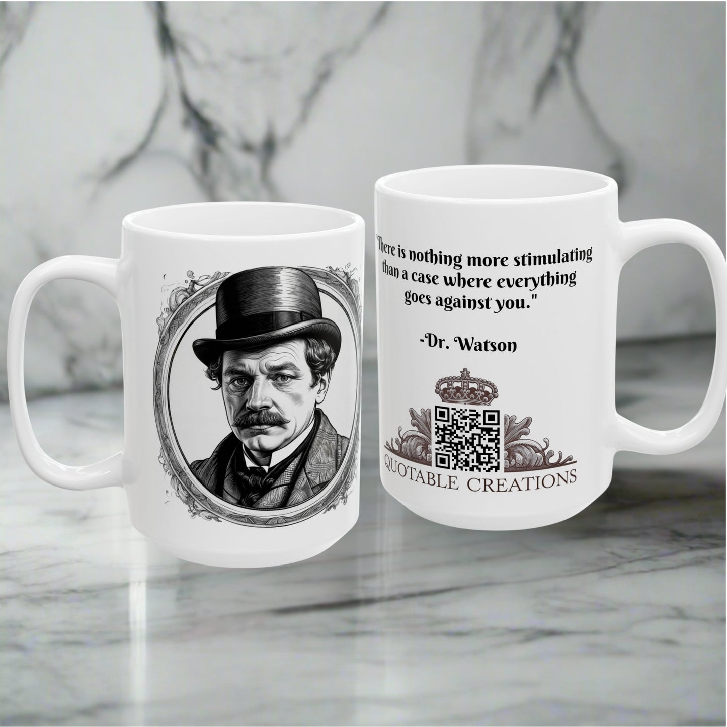 Dr. Watson Quote Coffee Mug Perfect Gift for Arthur Conan Doyle Lovers Mystery Lovers and Detective Fans Sherlock Holmes Devotees