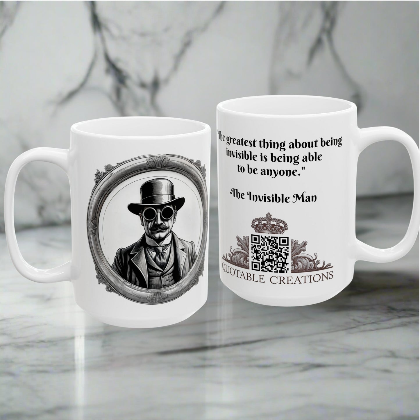 The Invisible Man Inspirational Quote Coffee Mug Great Gift for H.G. Wells Fans Science Fiction Lovers and Mystery Fans Enthusiasts