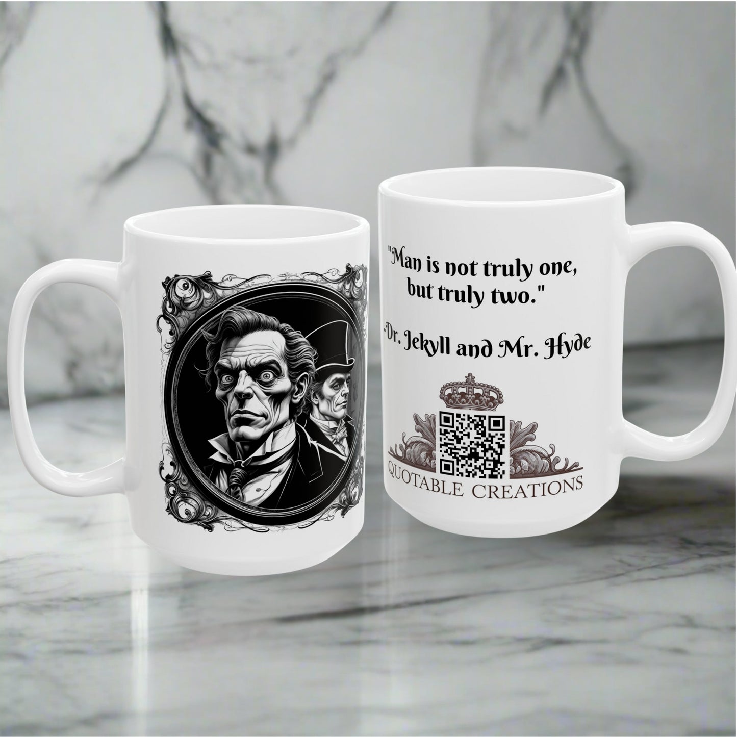 Dr. Jekyll and Mr. Hyde Inspirational Quote Coffee Mug Great Gift for Robert Louis Stevenson Fans Horror Lovers Classic Literature Readers