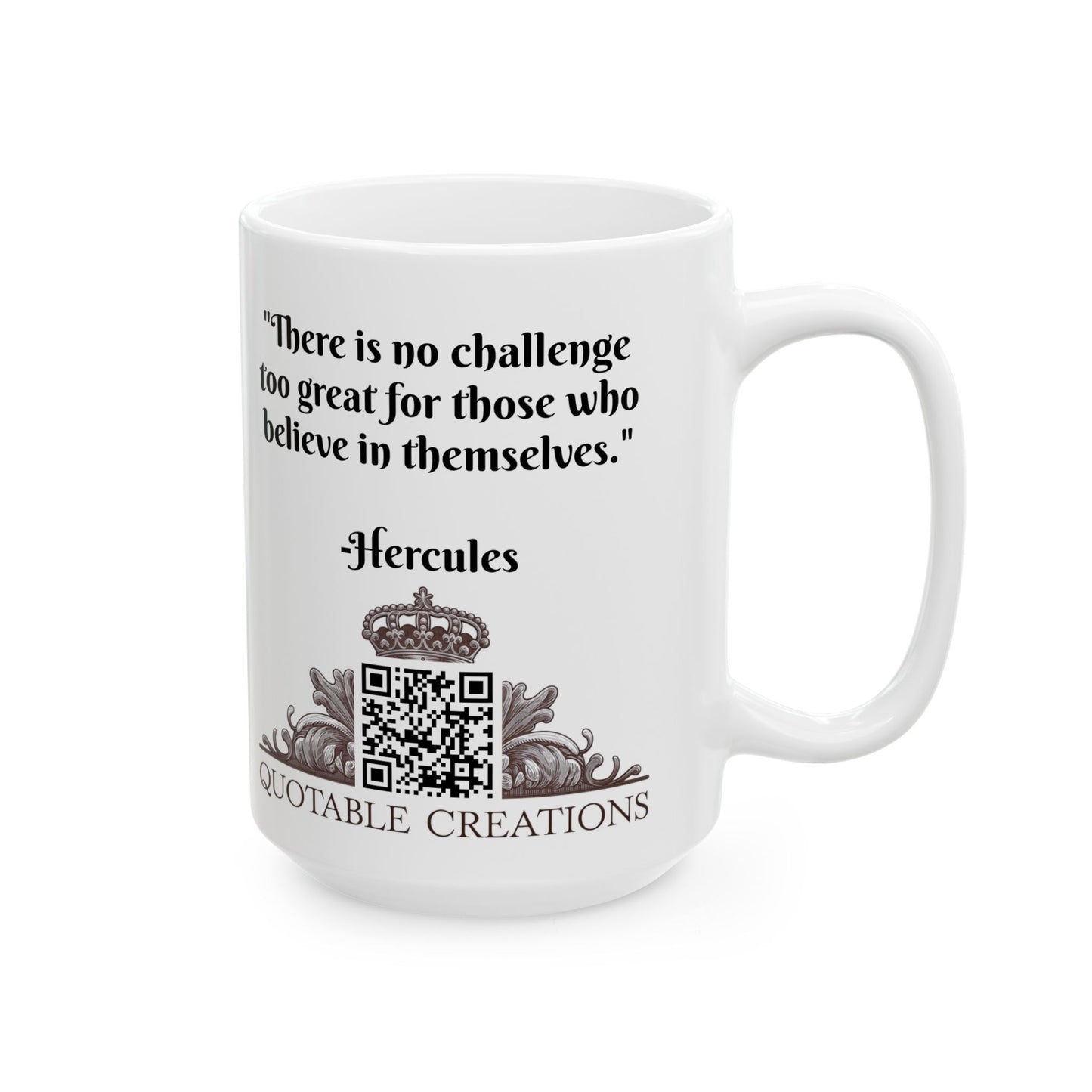 Hercules Inspirational Quote Coffee Mug Unique Gift for Fitness Lovers and Greek Mythology Fans Perfect for Morning Brew QR Quote Video