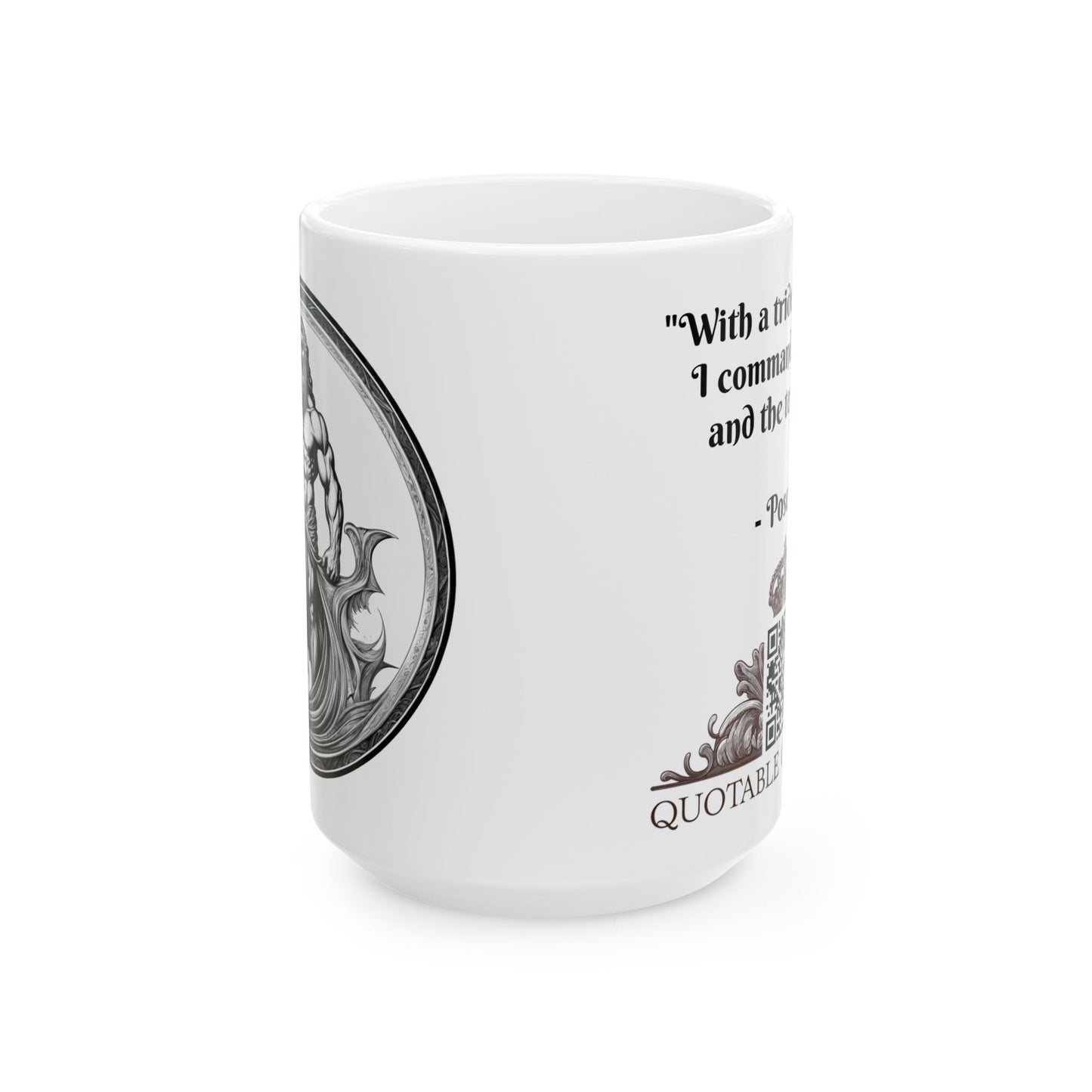 Poseidon Inspirational Quote Coffee Mug with QR Code (11, 15oz)